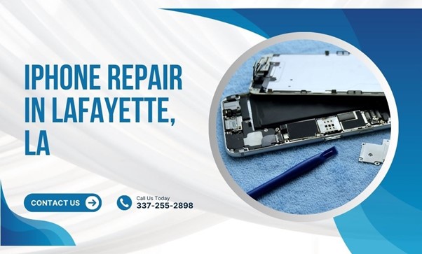 Where to Get Your iPhone Repair Lafayette LA