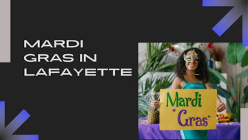 Mardi Gras in Lafayette: Your 2025 Parade Schedule & Celebration Guide