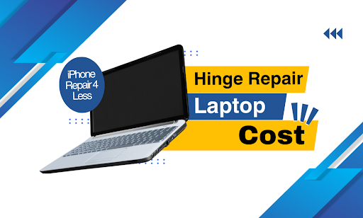 Hinge Repair Laptop Cost