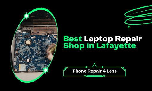 Best Laptop Repair Shop in Lafayette